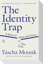 The Identity Trap