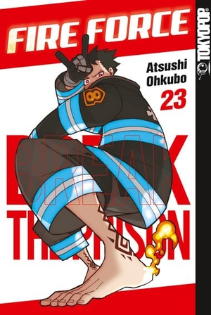 Ohkubo, Atsushi. Fire Force 23. TOKYOPOP GmbH, 2021.