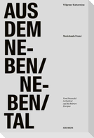 Aus dem Neben-Neben-Tal