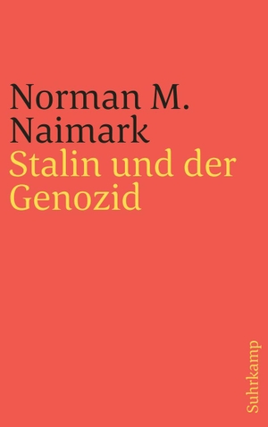 Naimark, Norman M.. Stalin und der Genozid. Suhrkamp Verlag, 2026.