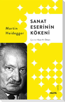 Sanat Eserinin Kökeni Ciltli