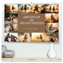 Abenteuer im Wilden Westen (hochwertiger Premium Wandkalender 2025 DIN A2 quer), Kunstdruck in Hochglanz