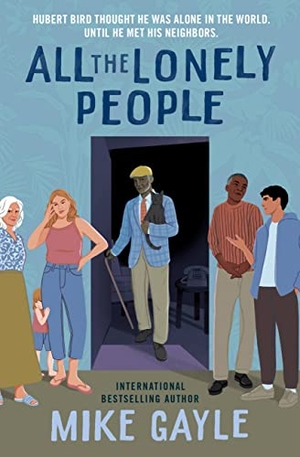 Gayle, Mike. All the Lonely People. Grand Central Publishing, 2022.