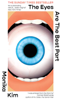 The Eyes Are the Best Part