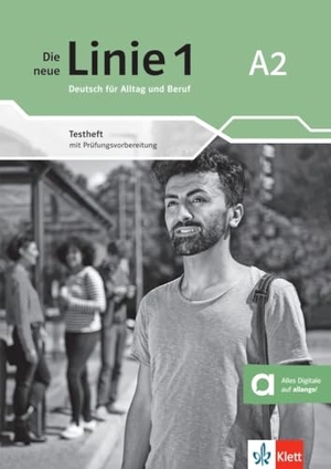 Karamichali, Ekaterini / Hildegard Meister. Die neue Linie 1 A2. Testheft mit Prüfungsvorbereitung und Audios - Deutsch für Alltag und Beruf. Testheft mit Prüfungsvorbereitung und Audios. Klett Sprachen GmbH, 2024.