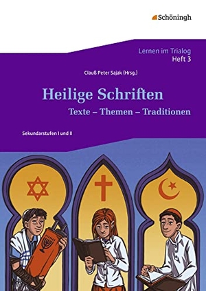 Lernen im Trialog. Heft 3 - Heilige Schriften: Texte - Themen - Traditionen. Schoeningh Verlag, 2015.