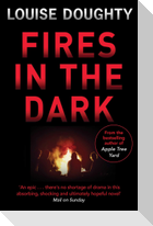 Fires In The Dark