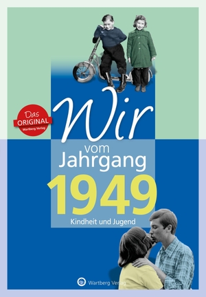 Blecher, Helmut. Wir vom Jahrgang 1949 - Kindheit und Jugend. Wartberg Verlag, 2018.