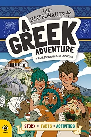Durkin, Frances. A Greek Adventure. b small publishing limited, 2021.