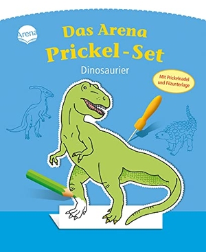 Das Arena Prickel-Set. Dinosaurier. Arena Verlag GmbH, 2017.