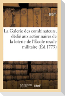 La Galerie des combinateurs