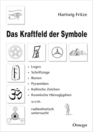 Fritze, Hartwig. Das Kraftfeld der Symbole - Logos. Schriftzüge. Runen. Pyramiden. Kultische Zeichen. Kosmische Hieroglyphen u. v. m. radiästhetisch untersucht. Omega Verlag, 1999.