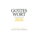Gottes Wort im Kirchenjahr
