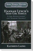 Hannah Lynch's Irish Girl Rebels