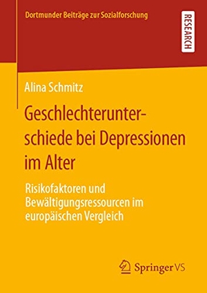 Schmitz, Alina. Geschlechterunterschiede bei Depressionen im Alter - Risikofaktoren und Bewältigungsressourcen im europäischen Vergleich. Springer-Verlag GmbH, 2021.