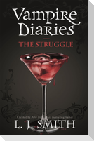 Vampire Diaries 02. The Struggle