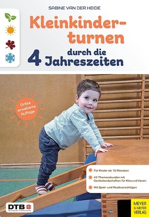 Heide, Sabine van der. Kleinkinderturnen durch die vier Jahreszeiten. Meyer + Meyer Fachverlag, 2026.