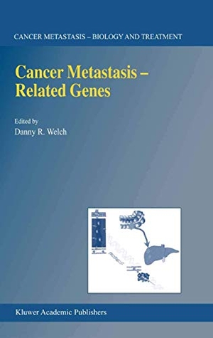 Welch, D. R. (Hrsg.). Cancer Metastasis ¿ Related Genes. Springer Netherlands, 2013.
