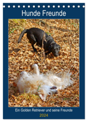 Hunde Freunde (Tischkalender 2024 DIN A5 hoch), CALVENDO Monatskalender