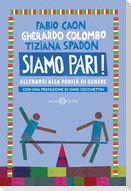 Siamo pari! Allenarsi alla parità di genere