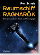 Raumschiff RAGNARÖK