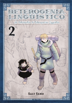 Seno, Salt. Heterogenia Linguistico, Vol. 2 - An Introduction to Interspecies Linguistics. Yen Press, 2021.