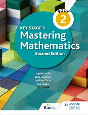 Goldie, Sophie / Ginty, Andrew et al. Key Stage 3 Mastering Mathematics Book 2. Orion, 2021.