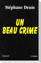 Un beau crime