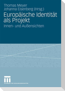 Europäische Identität als Projekt
