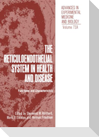 The Reticuloendothelial System in Health and Disease