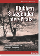 Mythen & Legenden der Pfalz