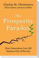 The Prosperity Paradox