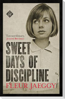 Sweet Days of Discipline