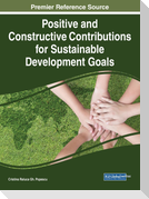 Positive and Constructive Contributions for Sustainable Development Goals