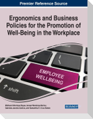 Ergonomics and Business Policies for the Promotion of Well-Being in the Workplace