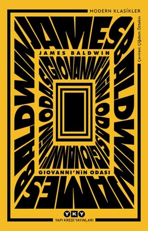 Baldwin, James. Giovanninin Odasi. Yapi Kredi Yayinlari, 2017.
