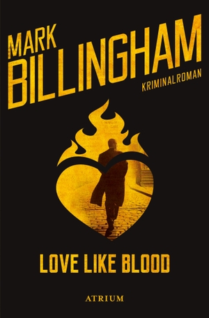 Billingham, Mark. Love like blood. Atrium Verlag, 2018.