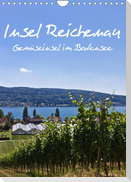 Insel Reichenau - Gemüseinsel im Bodensee (Wandkalender 2022 DIN A4 hoch)