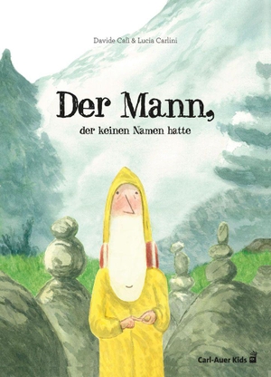 Calì, Davide. Der Mann, der keinen Namen hatte. Auer-System-Verlag, Carl, 2026.
