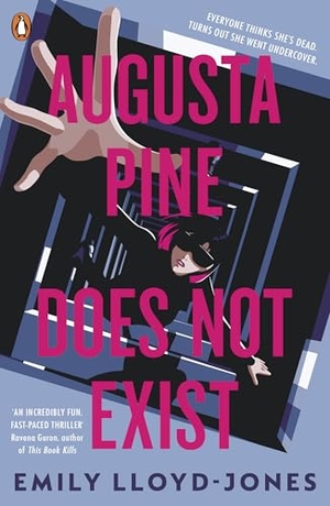Lloyd-Jones, Emily. Augusta Pine Does Not Exist. Penguin Books Ltd (UK), 2026.