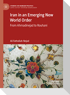 Iran in an Emerging New World Order