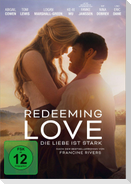 Redeeming Love - Die Liebe ist stark (DVD)