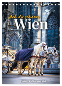 Ach du schönes Wien (Tischkalender 2025 DIN A5 hoch), CALVENDO Monatskalender