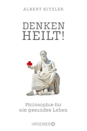 Denken heilt!
