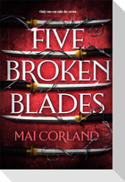 Five Broken Blades