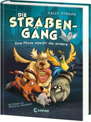 Stronk, Cally. Die Straßengäng (Band 1) - Eine Pfote wäscht die andere - Erlebe die Abenteuer einer (fast) furchtlosen Gang - Kinderbuch mit urkomischen Tieren ab 8 Jahren. Loewe Verlag GmbH, 2024.