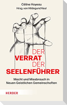 Der Verrat der Seelenführer