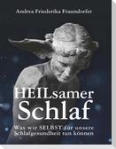 HEILsamer Schlaf