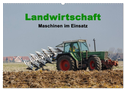 Landwirtschaft - Maschinen im Einsatz (Wandkalender 2025 DIN A2 quer), CALVENDO Monatskalender