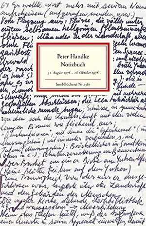 Handke, Peter. Notizbuch Nr. 4 - 31. August 1978 - 18. Oktober 1978. Insel Verlag GmbH, 2015.